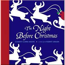 The Night Before Christmas A Pop-Up Book
