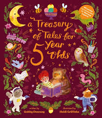 A Treasury of Tales for 5-Year-Olds